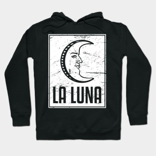 La Luna | Loteria Mexican Tarot Card Hoodie